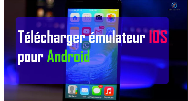 Emulateur application iphone