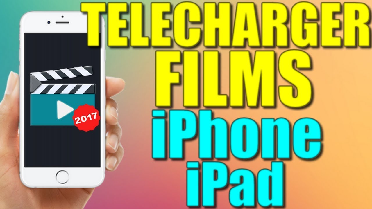Application telecharger film iphone