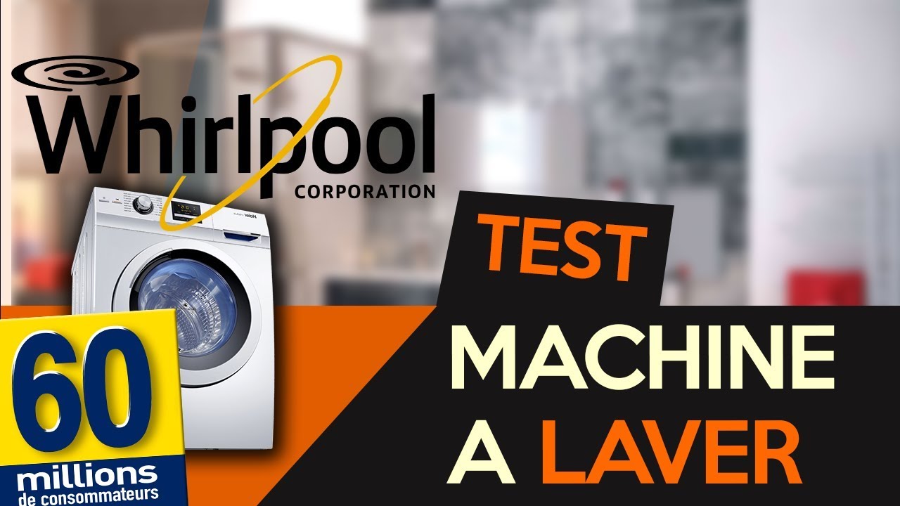 60 millions de consommateur test lave linge