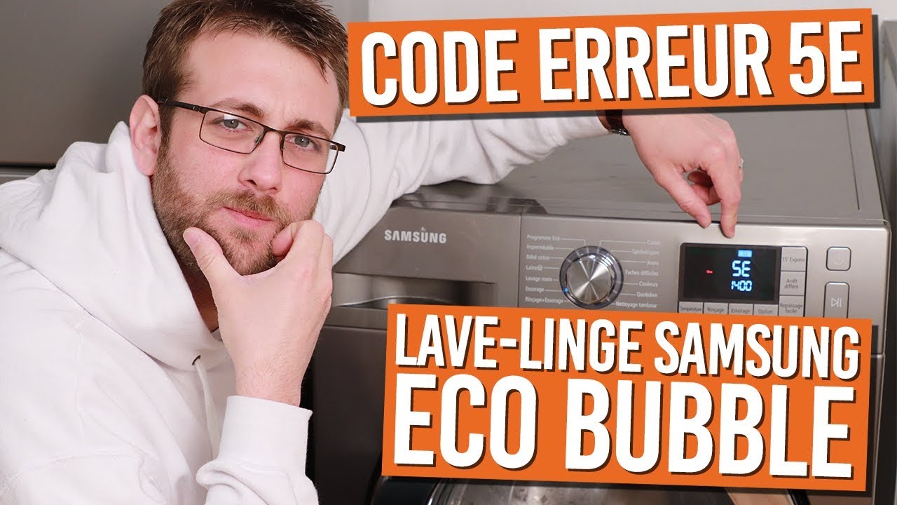 Lave linge samsung eco bubble 8kg probleme
