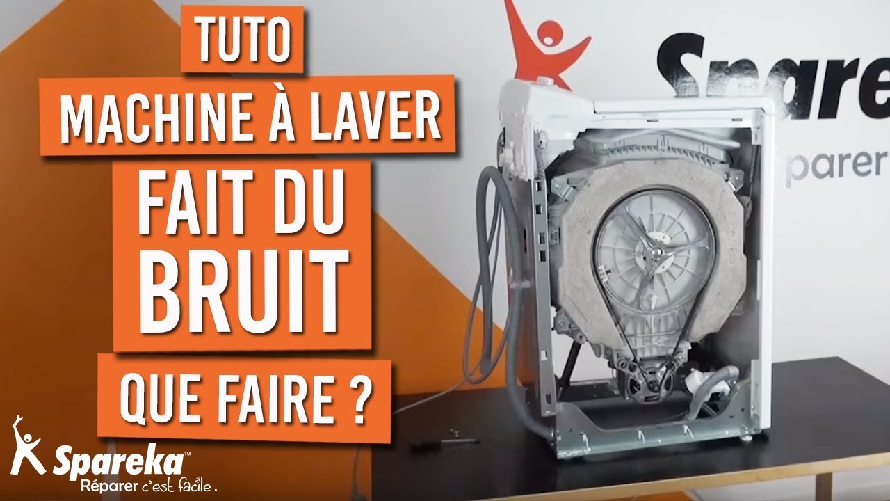 Tambour lave linge bruyant