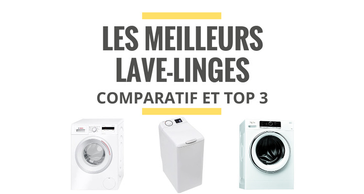 Classement meilleur lave linge